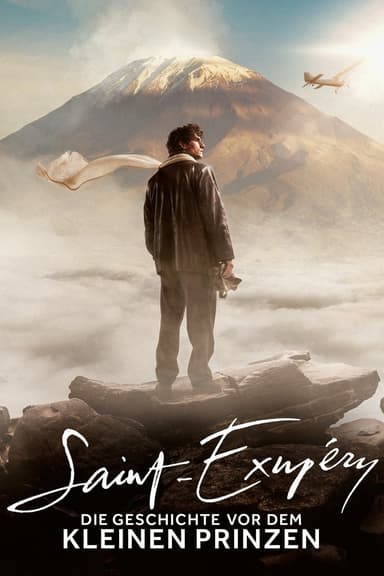 Saint-Exupéry - Die Geschichte vor dem kleinen Prinzen poster